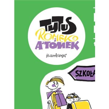 Tytus, Romek i A'Tomek T.3 Przygody Nieznanek