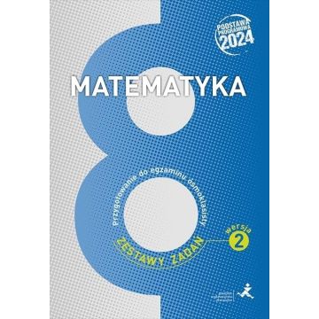Matematyka SP 8 Przyg. do egzaminu zb. zadań