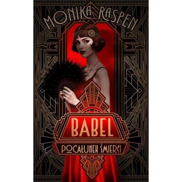 Babel. Pocałunek śmierci