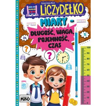 Liczydełko. Miary - długość, waga, pojemność, czas