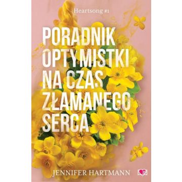 Heartsong T.1 Poradnik optymistki na czas...