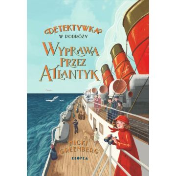 Detektywka w podróży T.1 Wyprawa przez Atlantyk