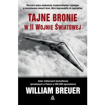 Tajne bronie w II wojnie światowej