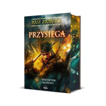 Piast Zdobywca T.1 Przysięga
