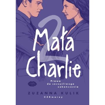 Mała Charlie 2. Prawo do szczęśliwego zakończenia