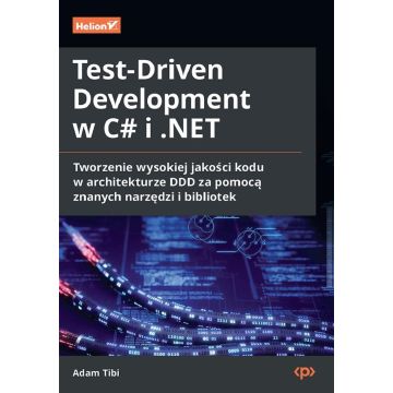 Test-Driven Development w C# i .NET