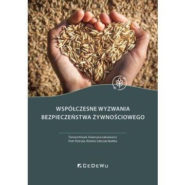 Współczesne wyzwania bezpieczeństwa żywnościowego