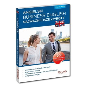 Angielski Business English Najważniejsze zwroty