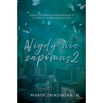 Nigdy nie zapomnę T.2