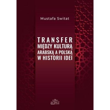 Transfer między kulturą arabską a polską..