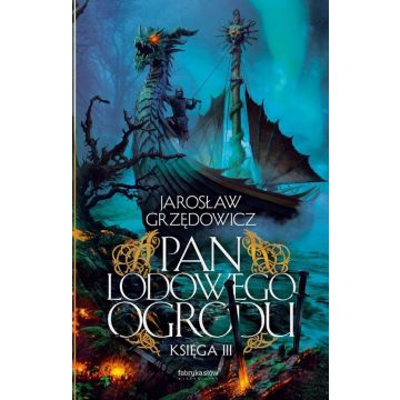 Pan Lodowego Ogrodu T.3