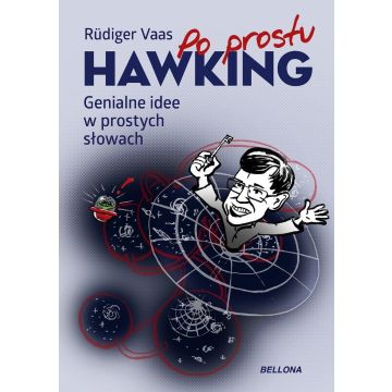 Po prostu Hawking. Genialne idee w prostych...