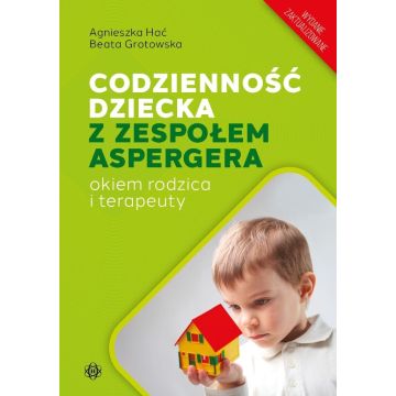 Codzienność dziecka z zespołem Aspergera