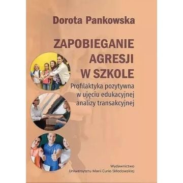 Zapobieganie agresji w szkole