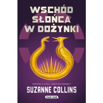 Igrzyska śmierci T.5 Wschód słońca w dożynki