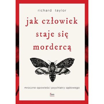 Jak człowiek staje się mordercą
