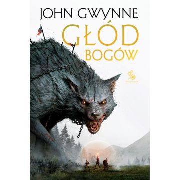 Trylogia o Krwiozaprzysiężonych T.2 Głód bogów