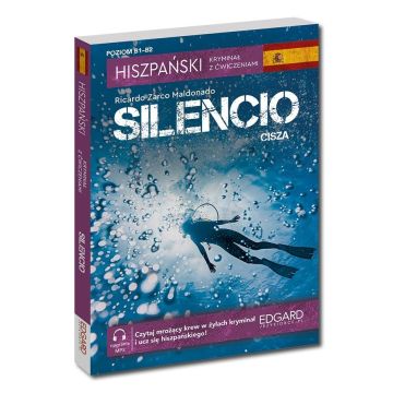 Hiszpański. Kryminał z ćwiczeniami. Silencio Cisza