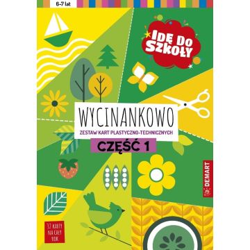 Idę do szkoły. Wycinankowo cz.1