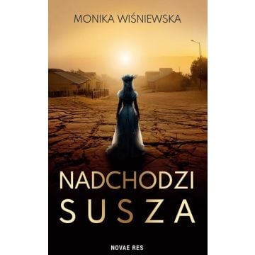 Nadchodzi susza