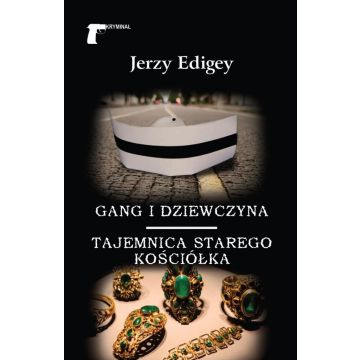 Gang i dziewczyna Tajemnica starego kościółka