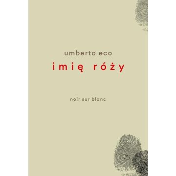 Imię róży. Wydanie z rysunkami Autora