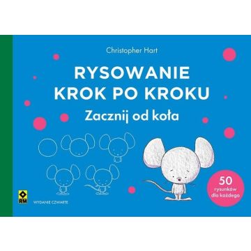 Rysowanie krok po kroku. Zacznij od koła