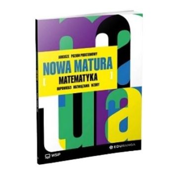 Nowa Matura Matematyka Arkusze maturalne ZP