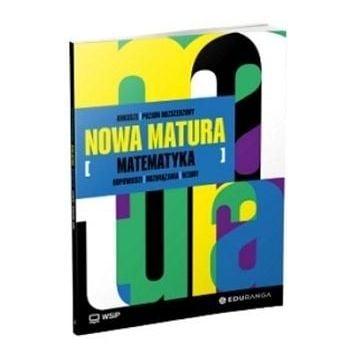 Nowa Matura Matematyka Arkusze maturalne ZR