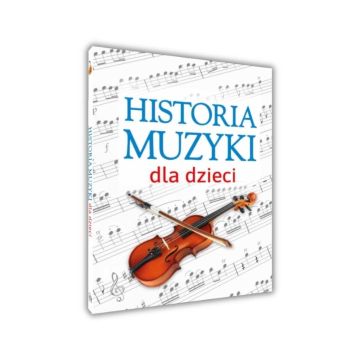 Historia muzyki dla dzieci