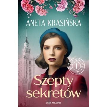 W cieniu PRL-u. T.1 Szepty sekretów