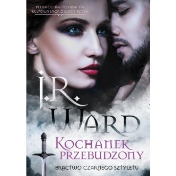 Bractwo Czarnego Sztyletu. Kochanek przebudzony