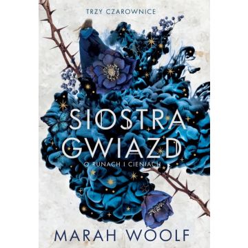 Siostry z Salem. Siostra gwiazd