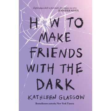 How To Make Friends With the Dark