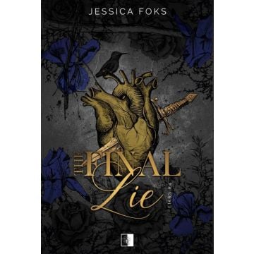 Liars T.4 The Final Lie