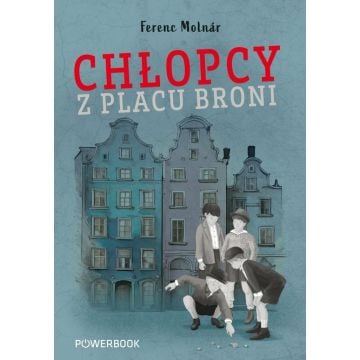 Chłopcy z Placu Broni