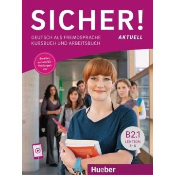 Sicher! Aktuell B2.1 KB + audio