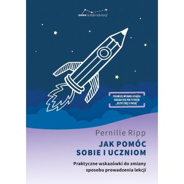 Jak pomóc sobie i uczniom