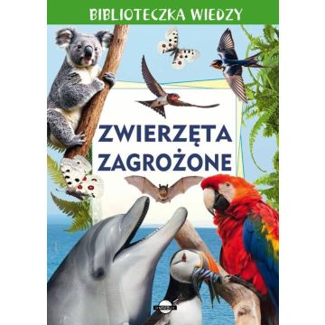 Biblioteczka wiedzy. Zwierzęta zagrożone