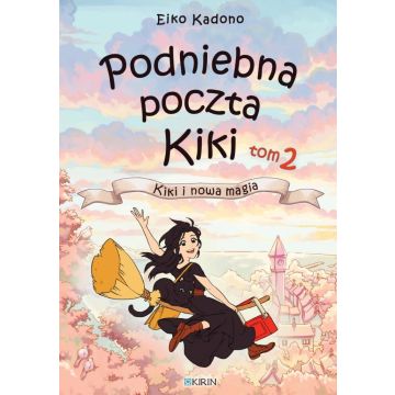Podniebna poczta Kiki T.2 Kiki i nowa magia