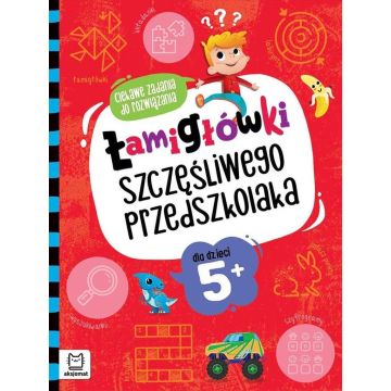 Łamigłówki szczęśliwego przedszkolaka