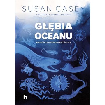 Głębia oceanu. Podróże do podwodnego świata