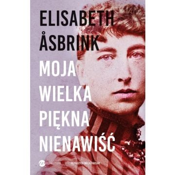 Moja wielka piękna nienawiść