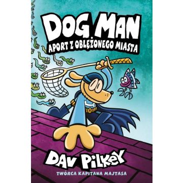 Dogman T.8 Aport z oblężonego miasta