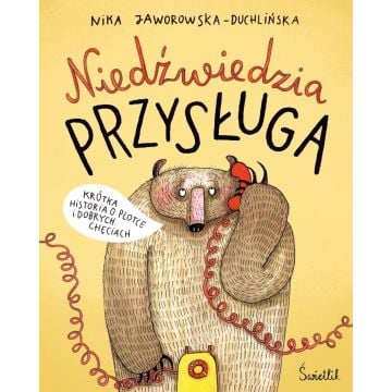 Niedźwiedzia przysługa