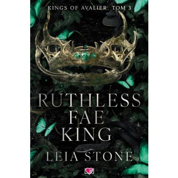 Kings of Avalier T.3 Ruthless Fae King