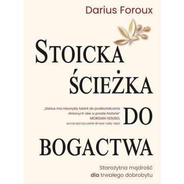 Stoicka ścieżka do bogactwa