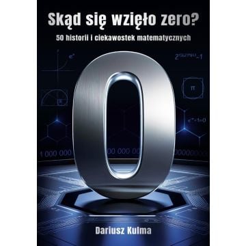 Skąd się wzięło zero? BR