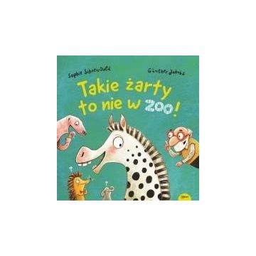 Takie żarty to nie w zoo