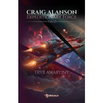 Expeditionary Force T.15 Tryb awaryjny